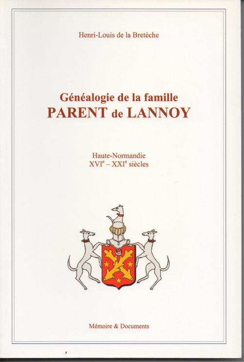 Généalogie Famille Parent de Lannoy