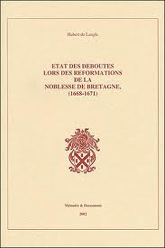 Etat des déboutés lors réformations noblesse Bretagne