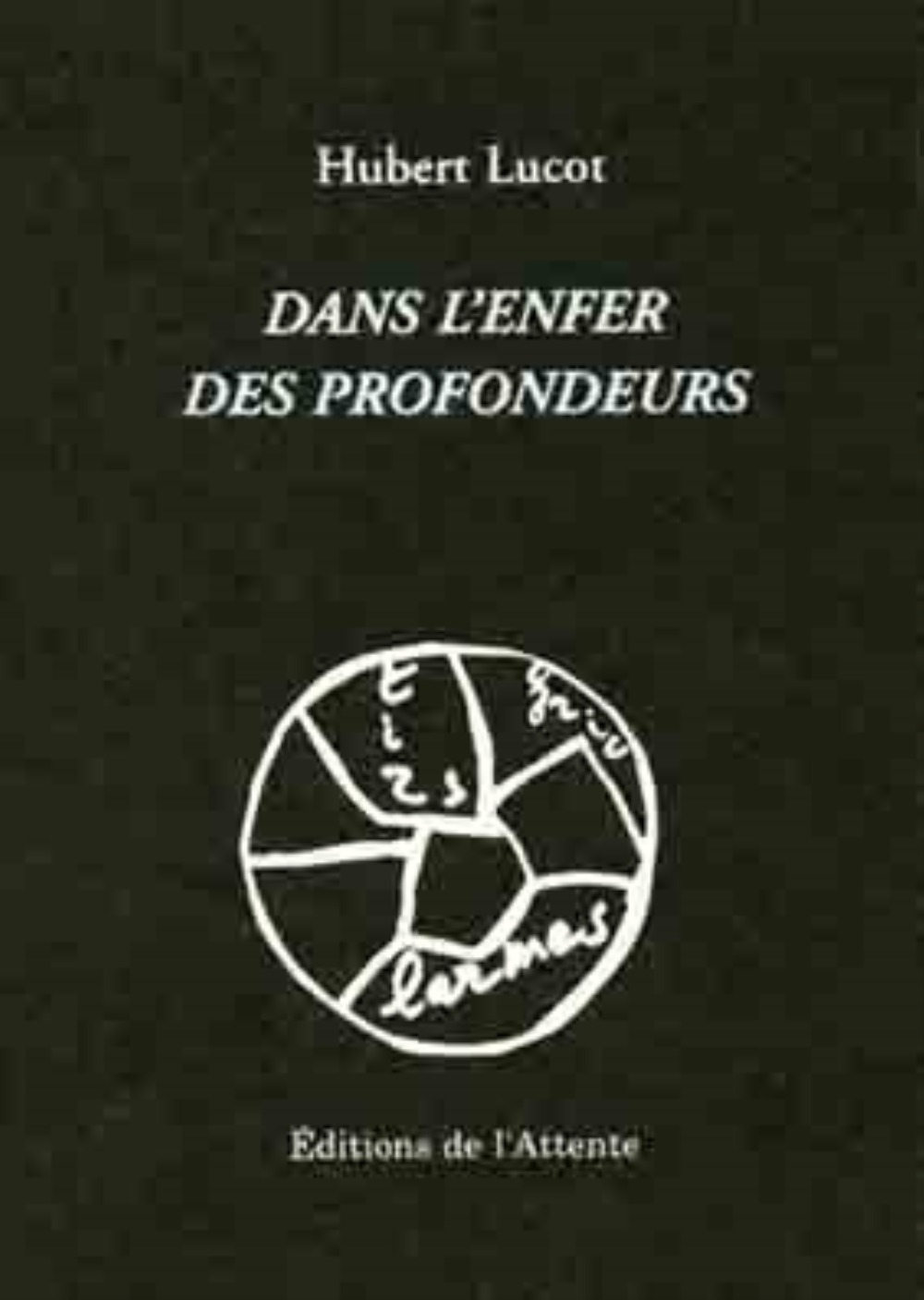 Dans l'enfer des profondeurs
