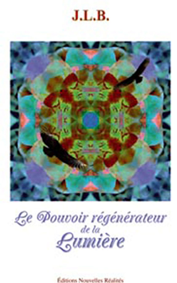 Pouvoir régénérateur de la lumière