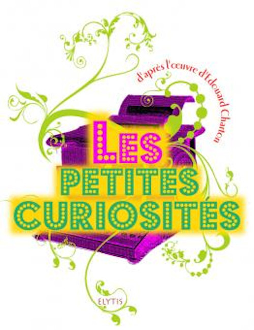 LES PETITES CURIOSITES