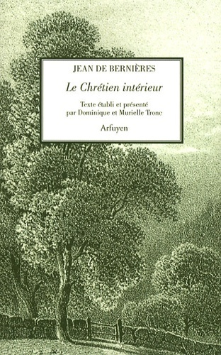 CHRETIEN INTERIEUR (LE)