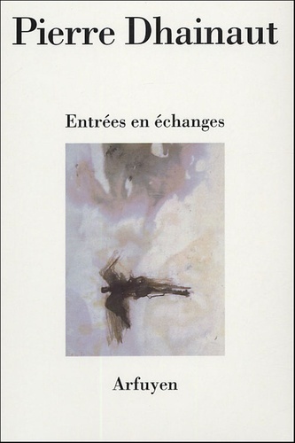 ENTREES EN ECHANGES