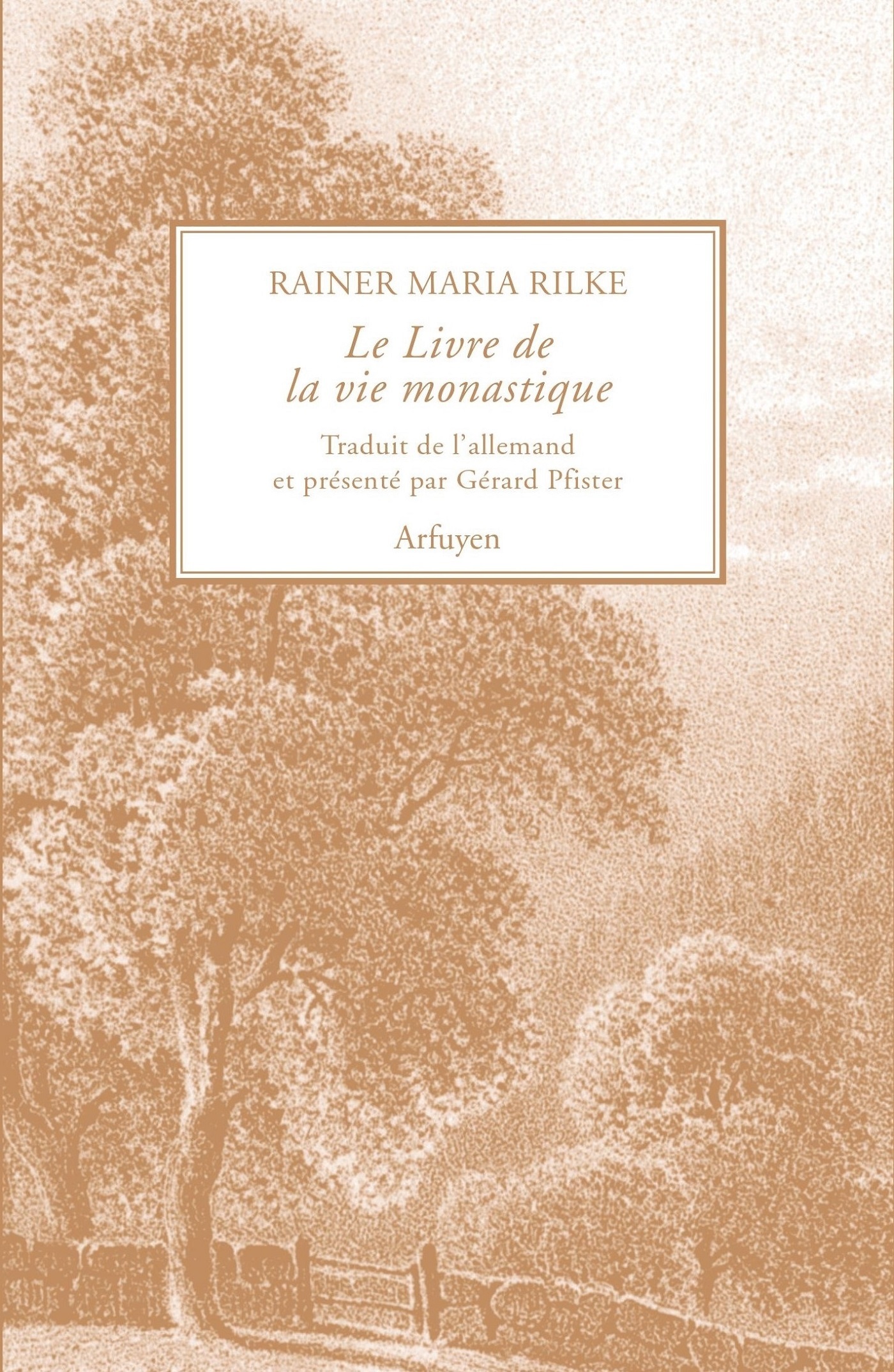 Le Livre de la vie monastique