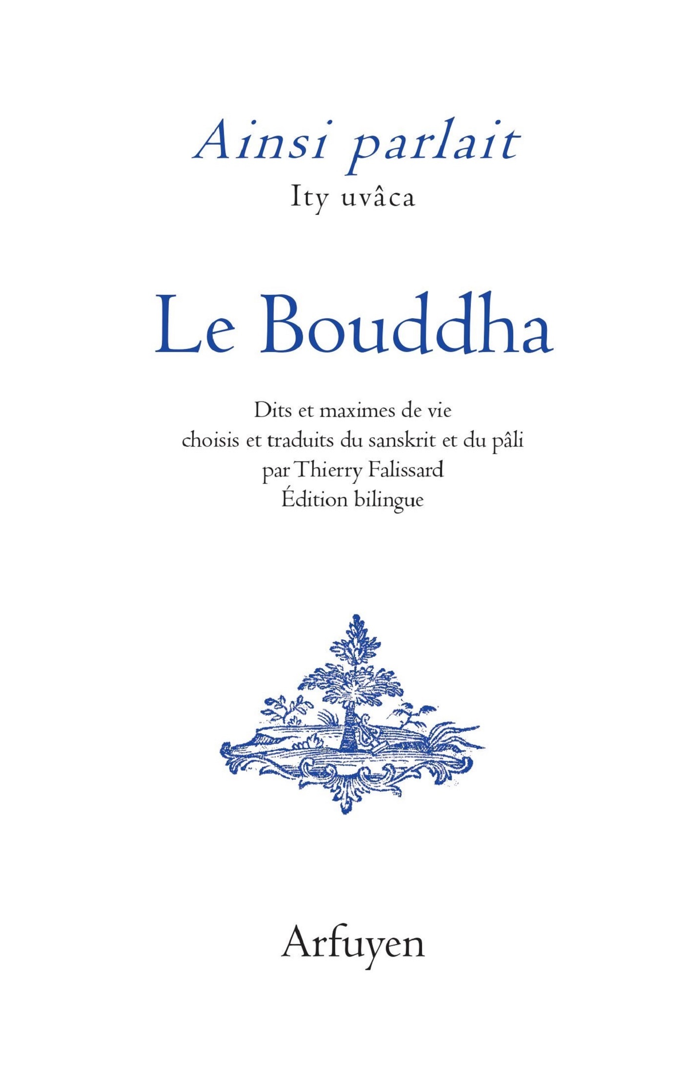 Ainsi parlait le Bouddha