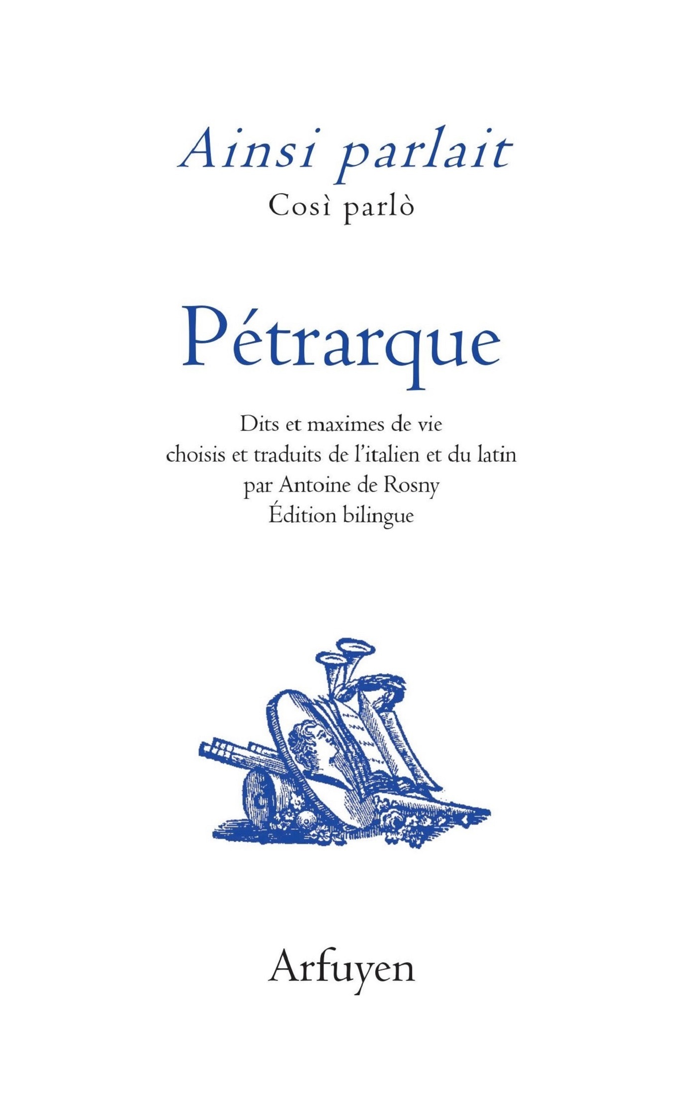 Ainsi parlait Pétrarque