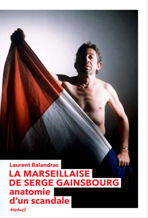 La Marseillaise de Serge Gainsbourg