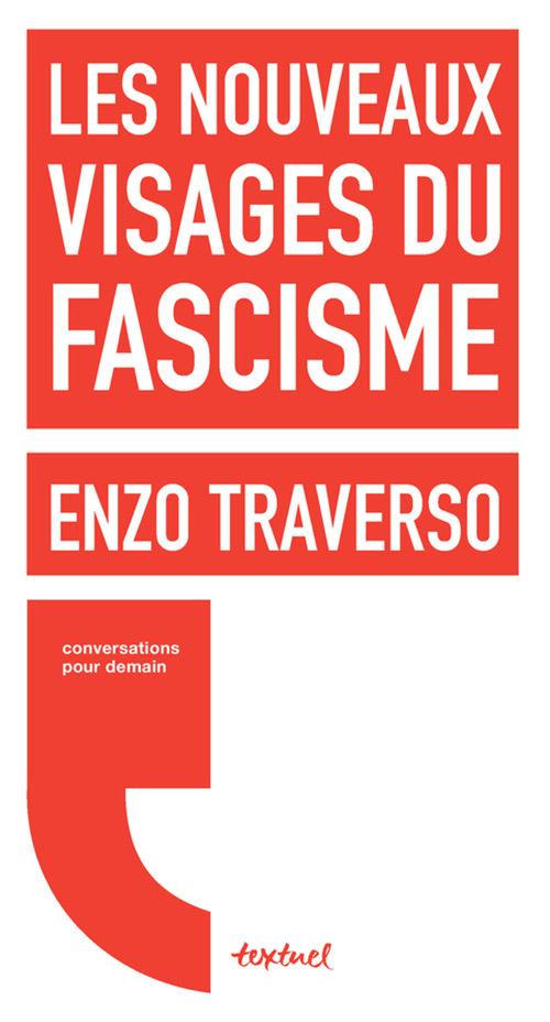 Les nouveaux visages du fascisme
