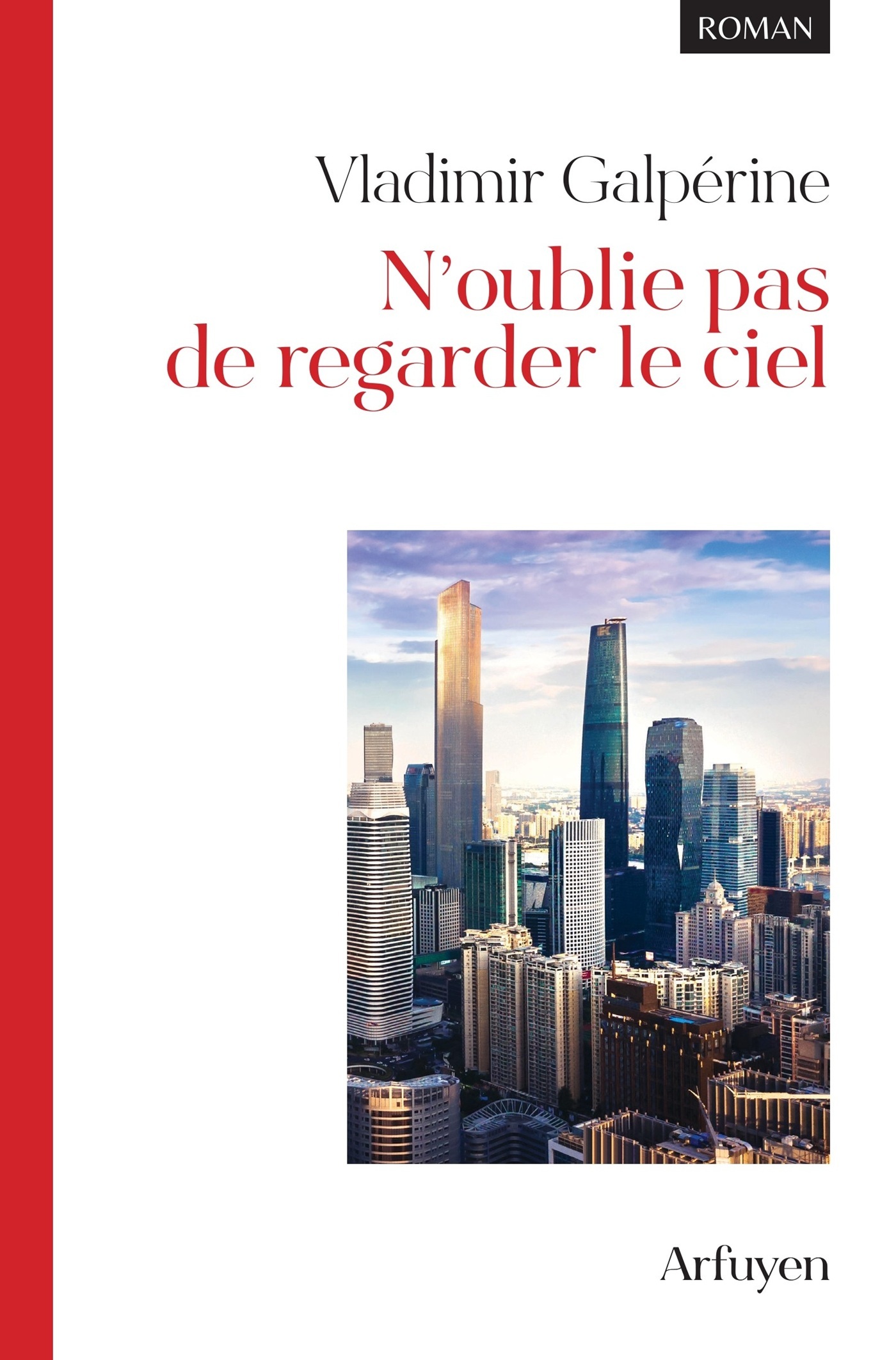 N'oublie pas de regarder le ciel