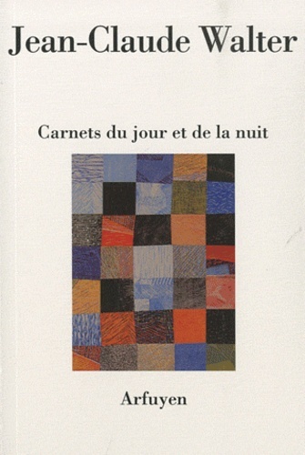 CARNETS DU JOUR ET DE LA NUIT