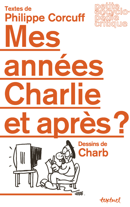 Mes années Charlie et après ?