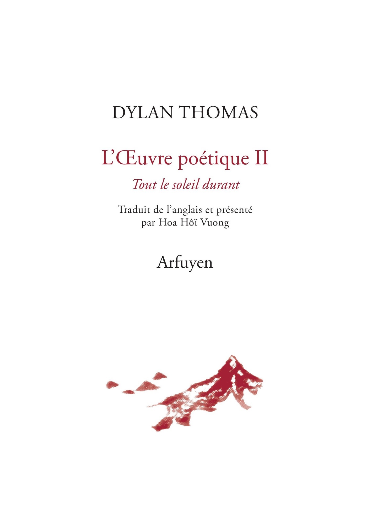 L'oeuvre poétique Tome II