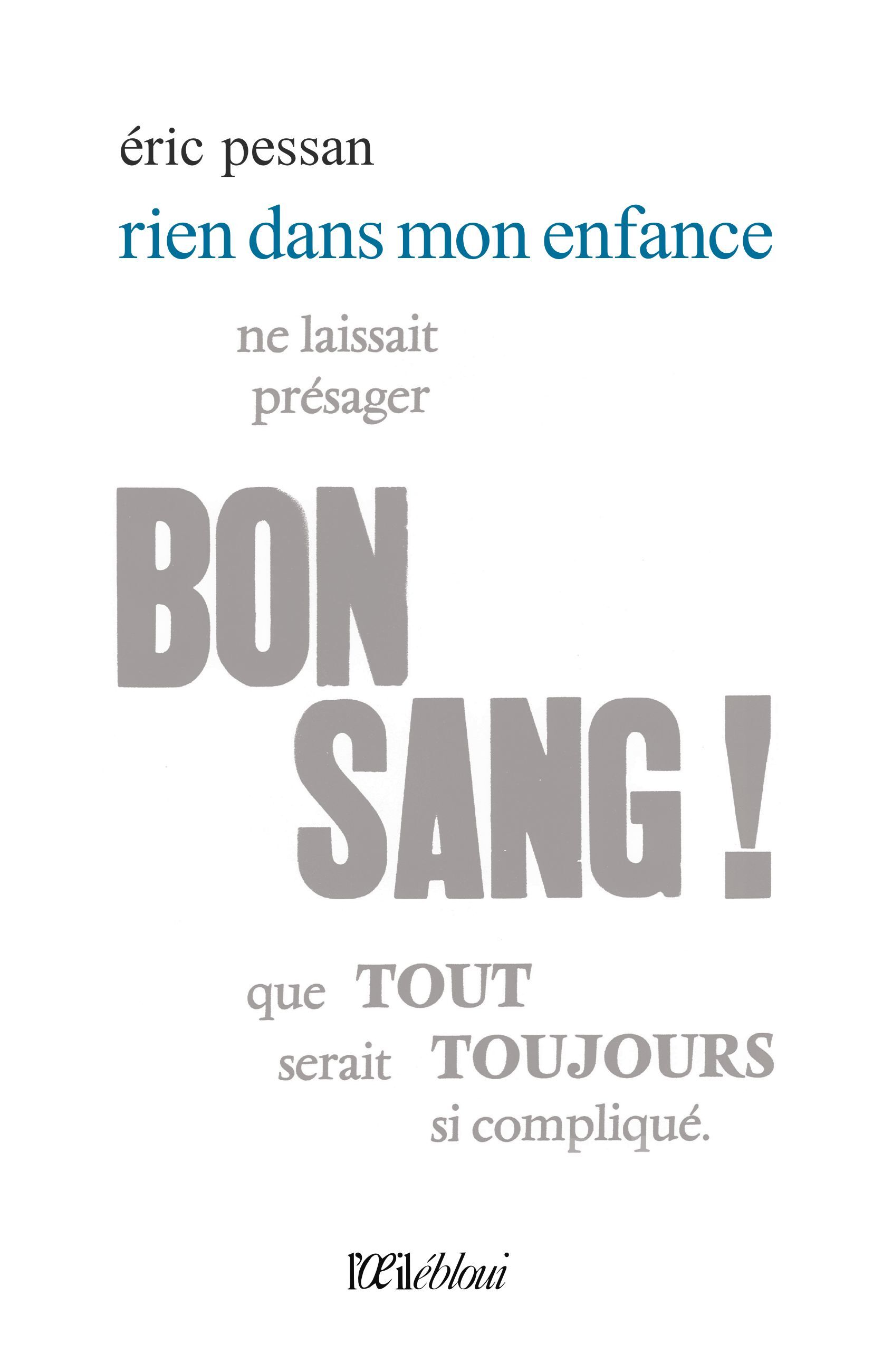 Rien dans mon enfance