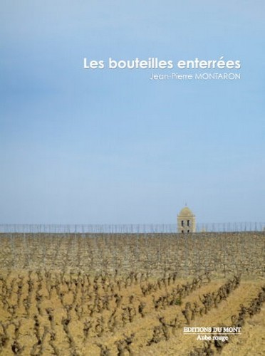 Les bouteilles enterrées