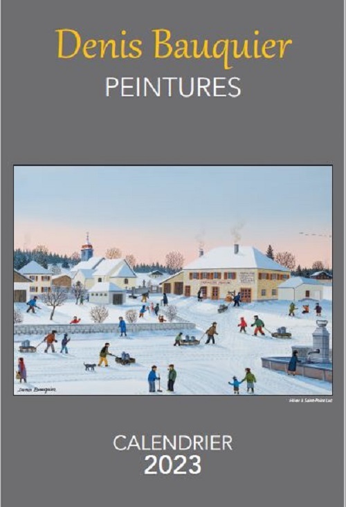 CALENDRIER 2023 DENIS BAUQUIER PEINTURES