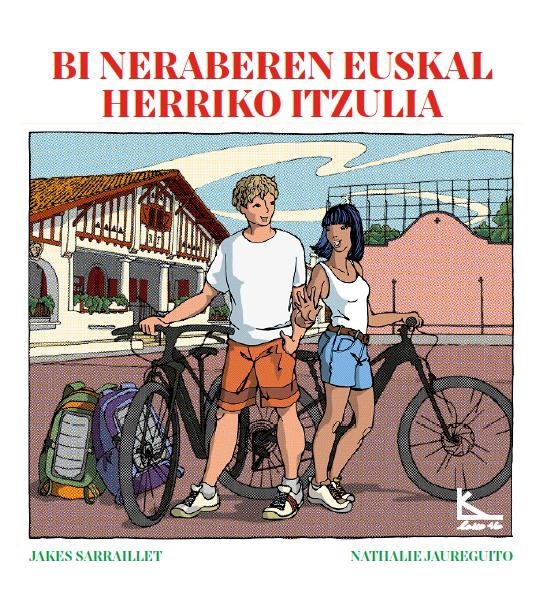 BI NERABEREN EUSKAL HERRIKO ITZULIA