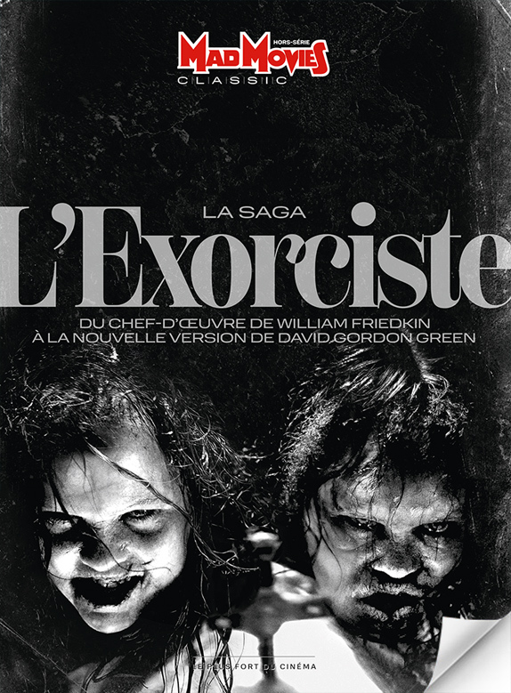 Mad Movies HS 75 Classic Redux L'exorciste (SC)
