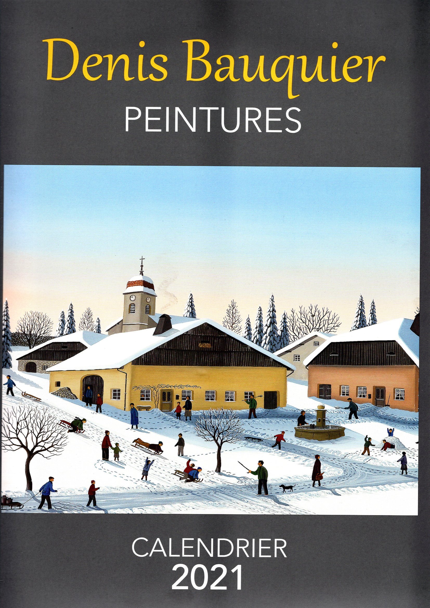 CALENDRIER 2021 DENIS BAUQUIER