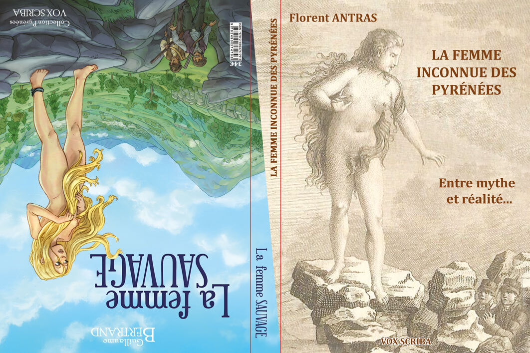 LA FEMME INCONNUE DES PYRENEES & LA FEMME SAUVAGE