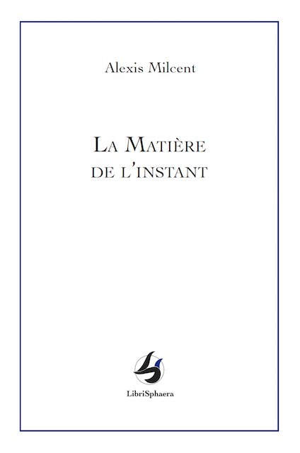 La matière de l'instant