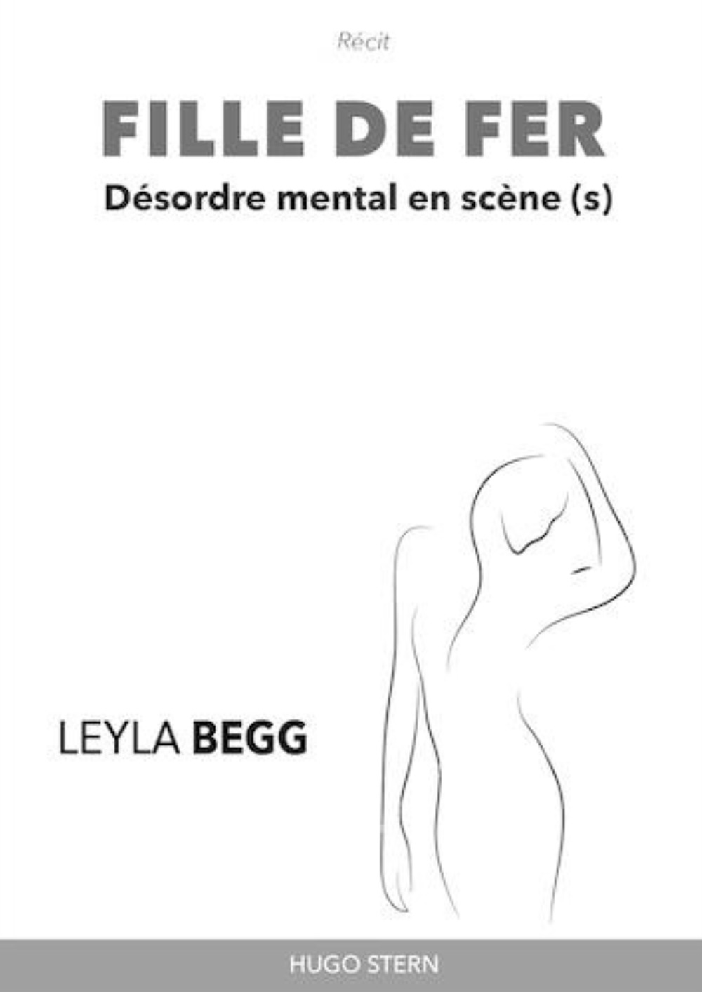 Fille de fer - Désordre mental en scène(s)
