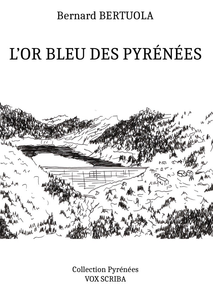 L'OR BLEU DES PYRENEES