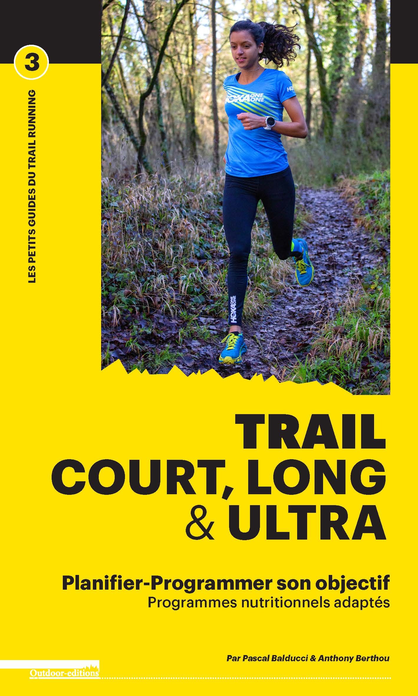 Trail court, long et ultra