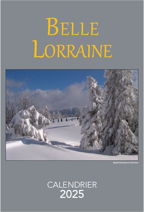 CALENDRIER 2025 BELLE LORRAINE