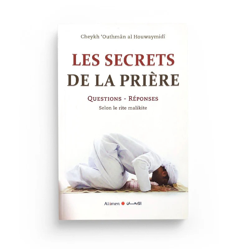 LES SECRETS DE LA PRIÈRE QUES
