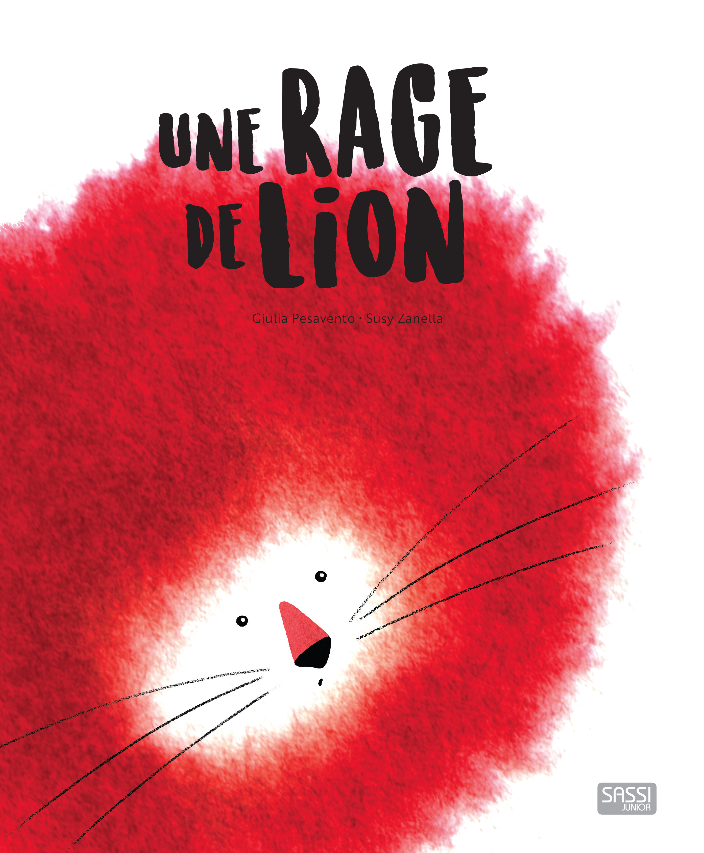 Editions Sassi - Une rage de lion