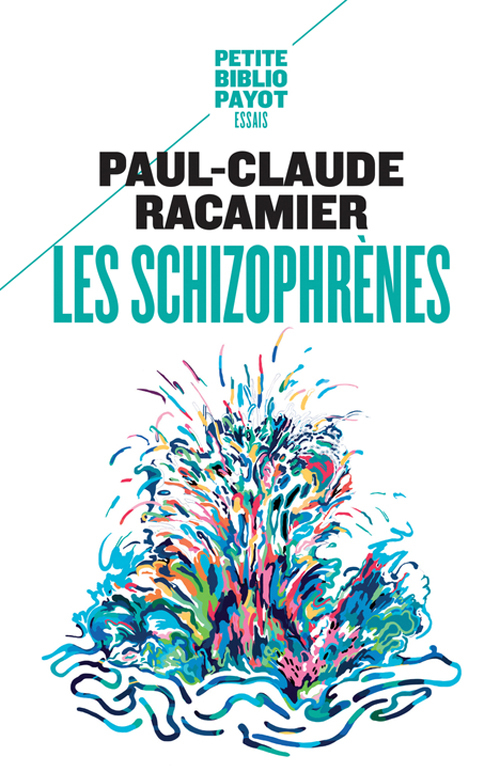 Les Schizophrènes