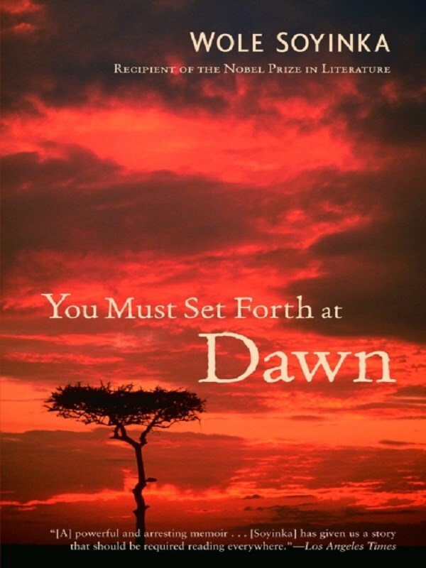 You Must Set Forth at Dawn