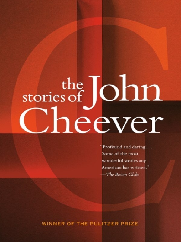 The Stories of John Cheever