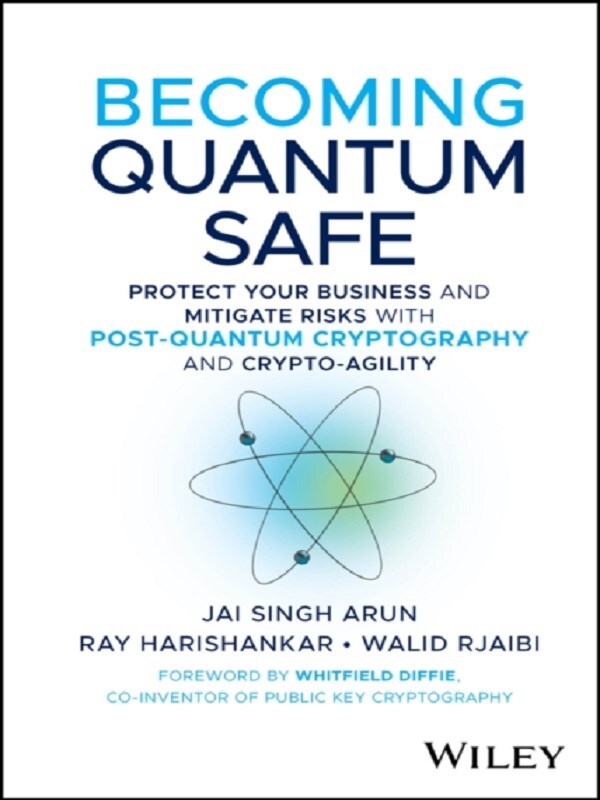 Becoming Quantum Safe