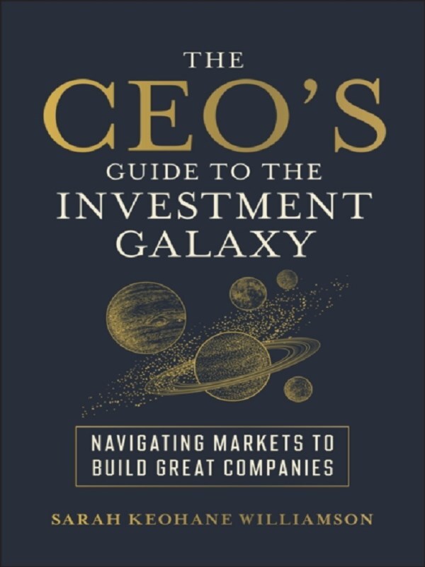 The CEO's Guide to the Investment Galaxy
