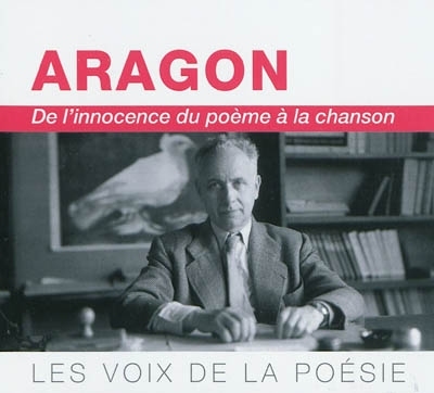 LES VOIX DE LA POESIE - LOUIS ARAGON 2 CD