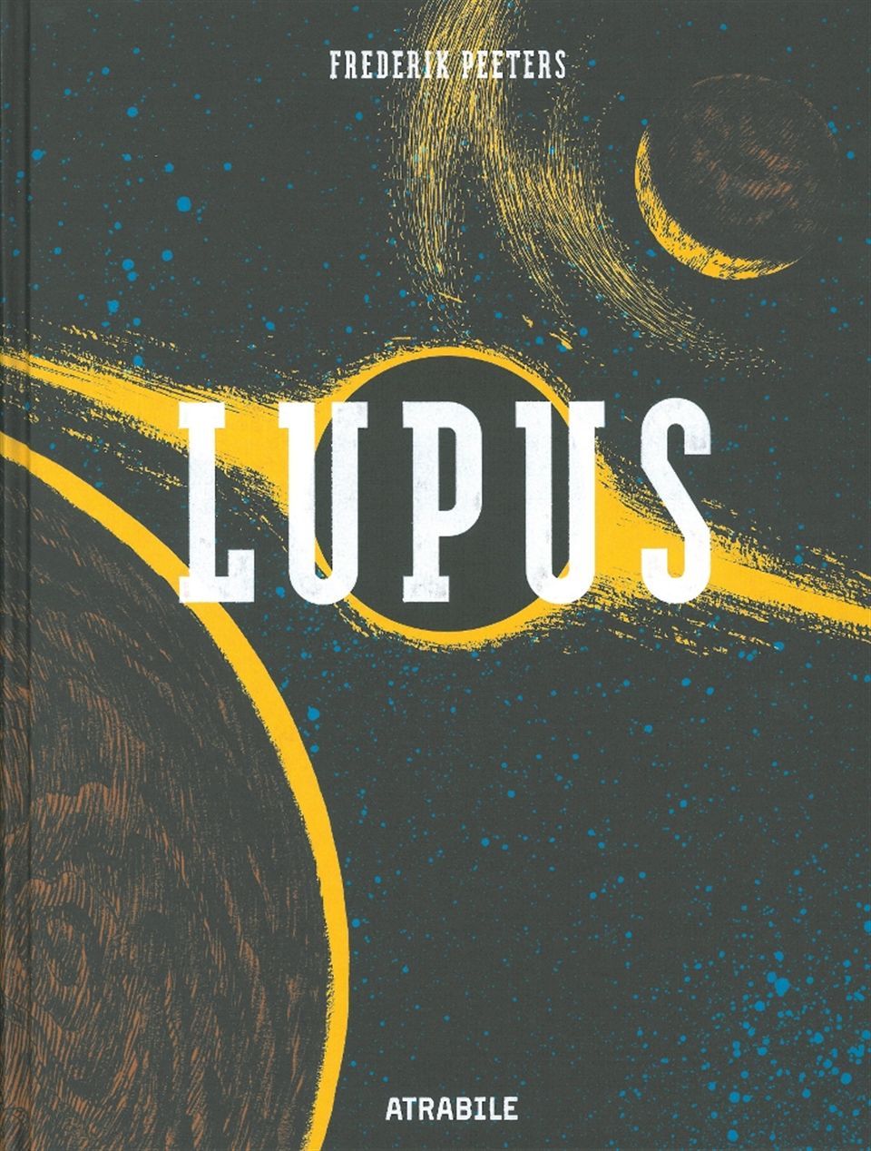 Lupus l'Intégrale - Ancienne Edition