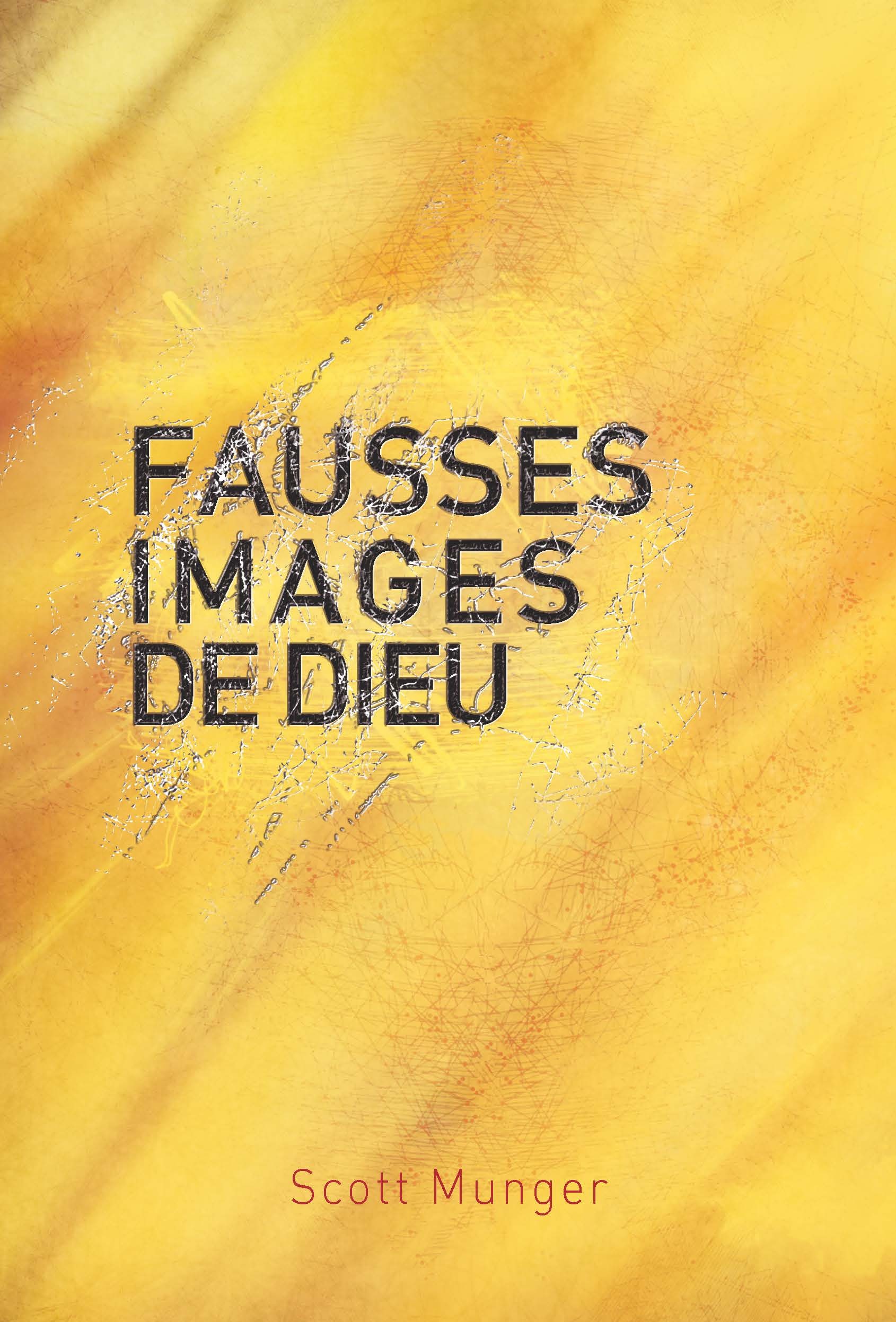 Fausses images de Dieu 