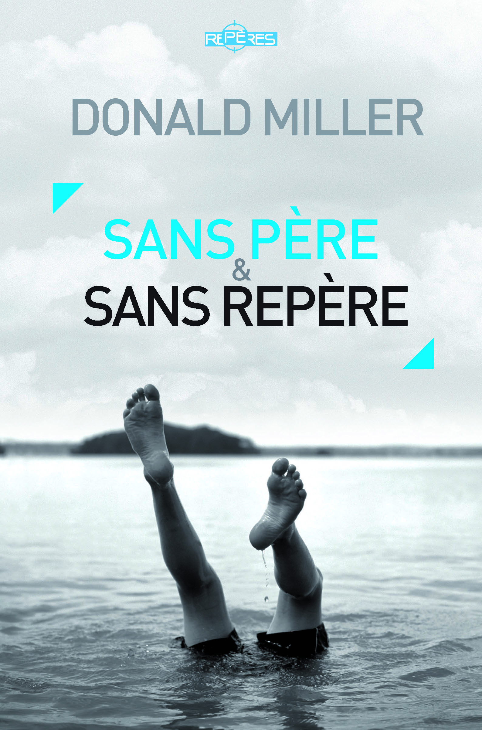 Sans père et sans repère