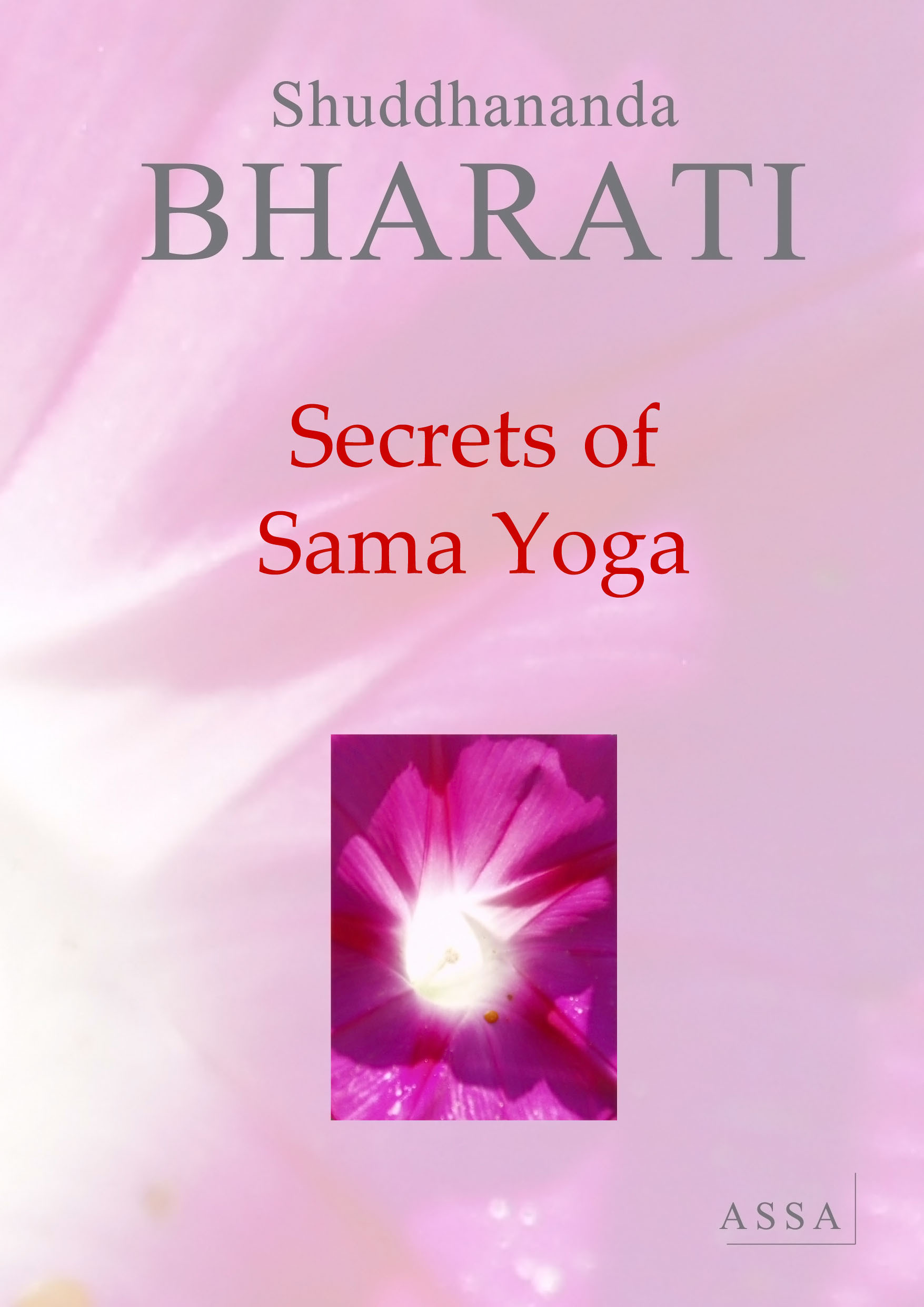 Secrets of Sama Yoga