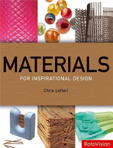 Materials for Inspirational Design /anglais