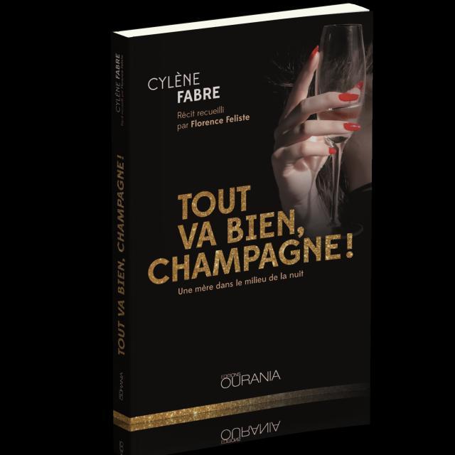 Tout va bien, champagne!