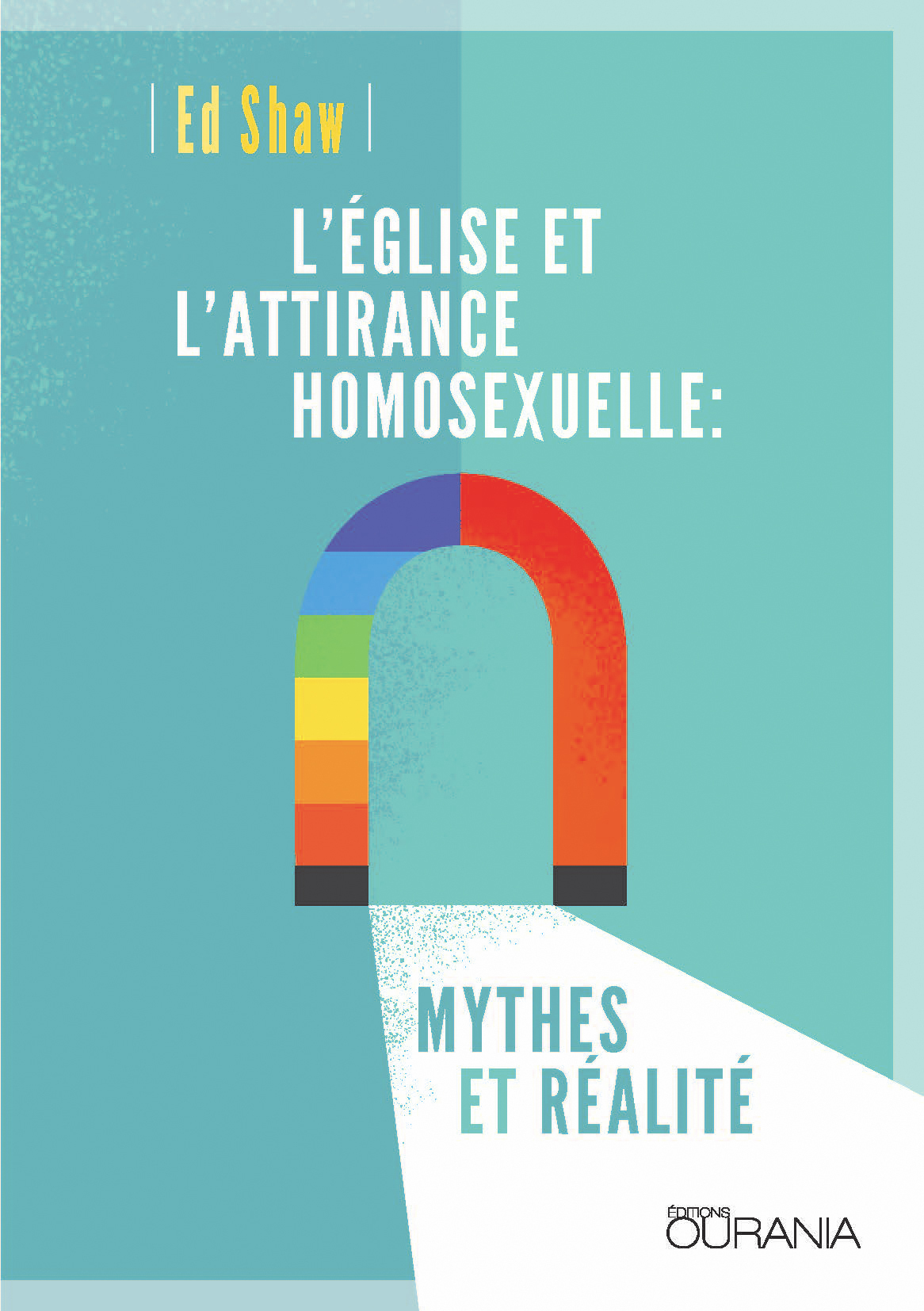L'Eglise et l'attirance homosexuelle