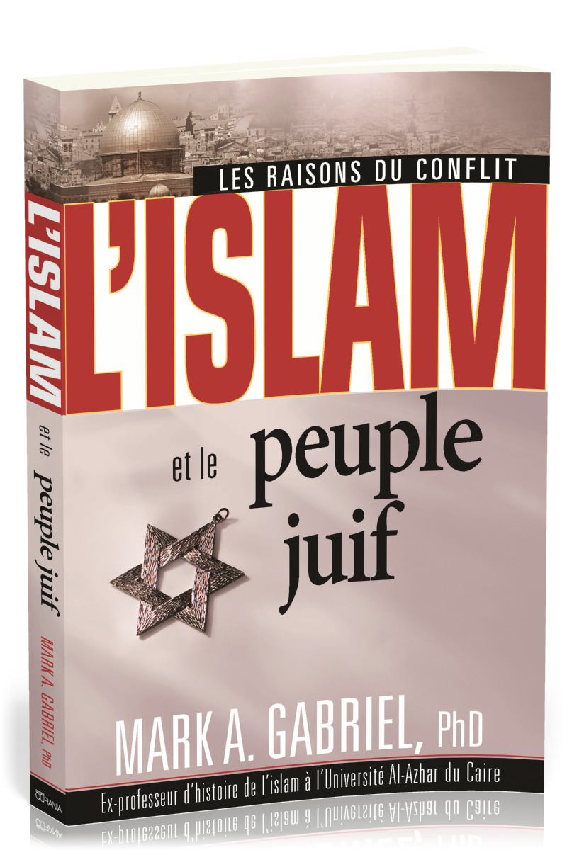 L'islam et le peuple juif : Les raisons du conflit