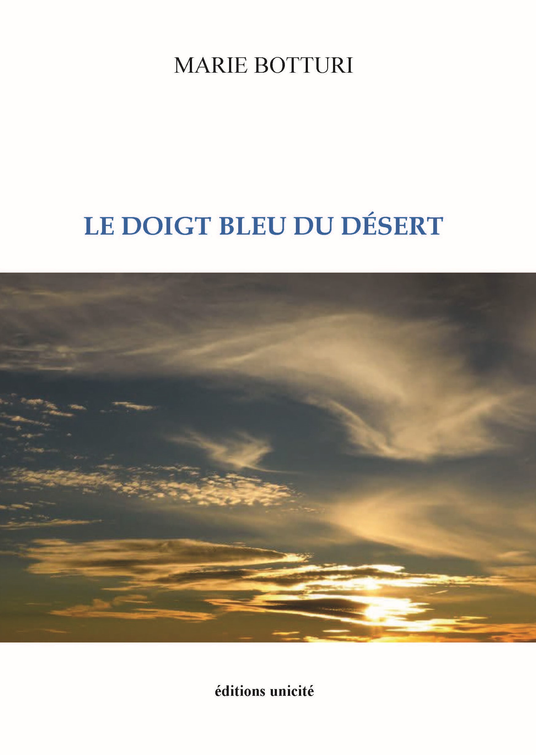 LE DOIGT BLEU DU DESERT