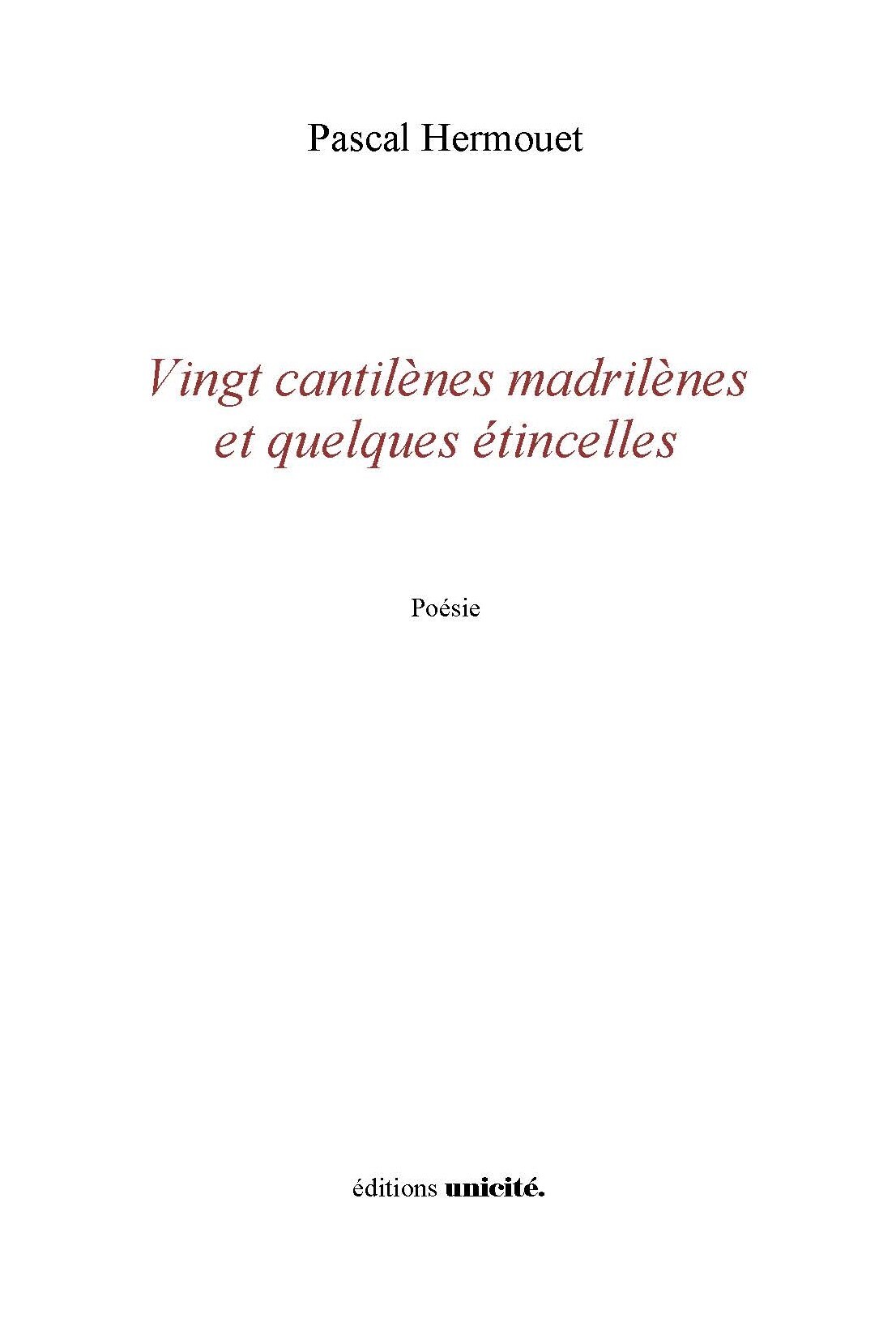 Vingt cantilènes et quelques étincelles