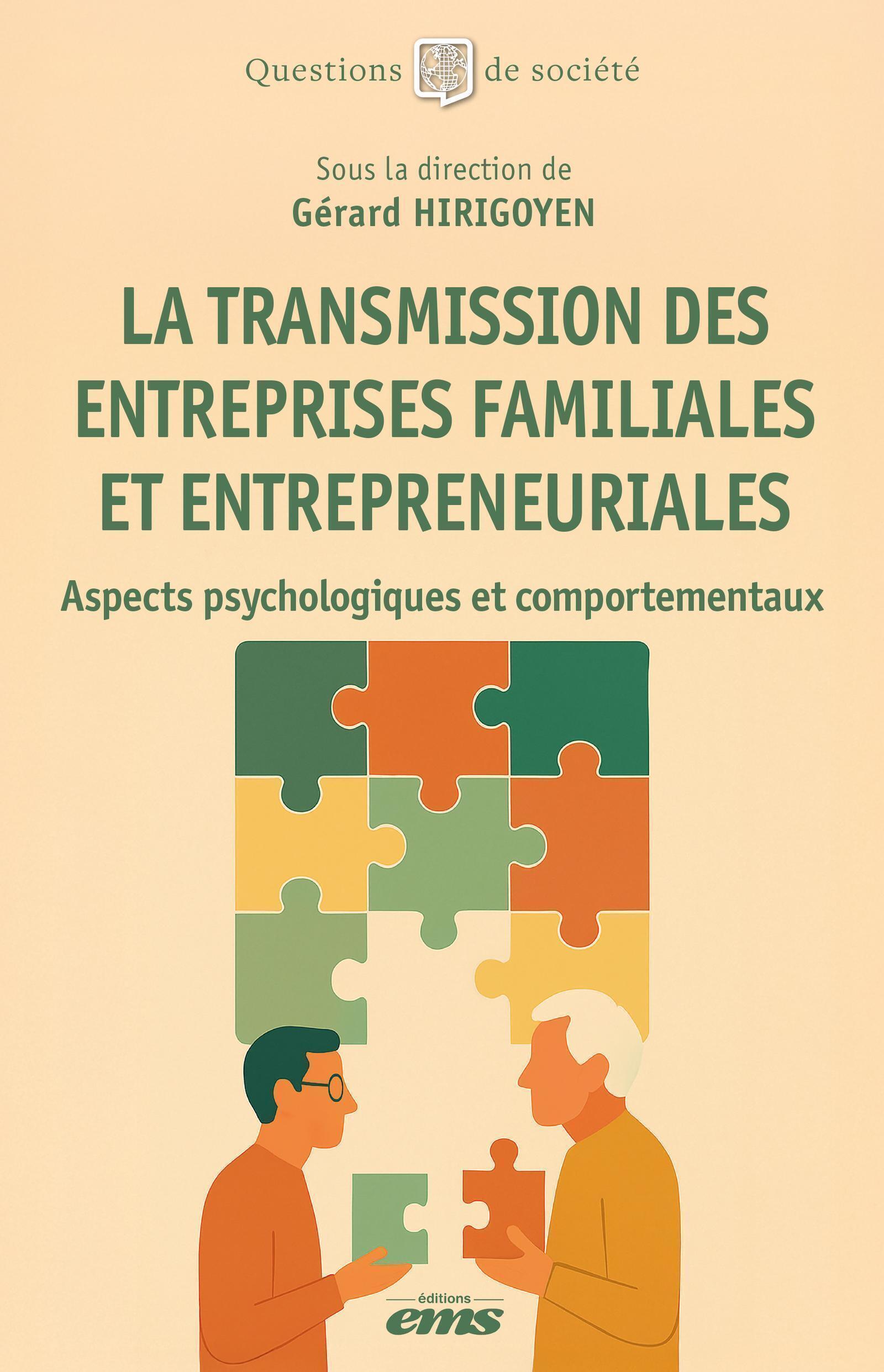 La transmission des entreprises familiales et entrepreneuriales