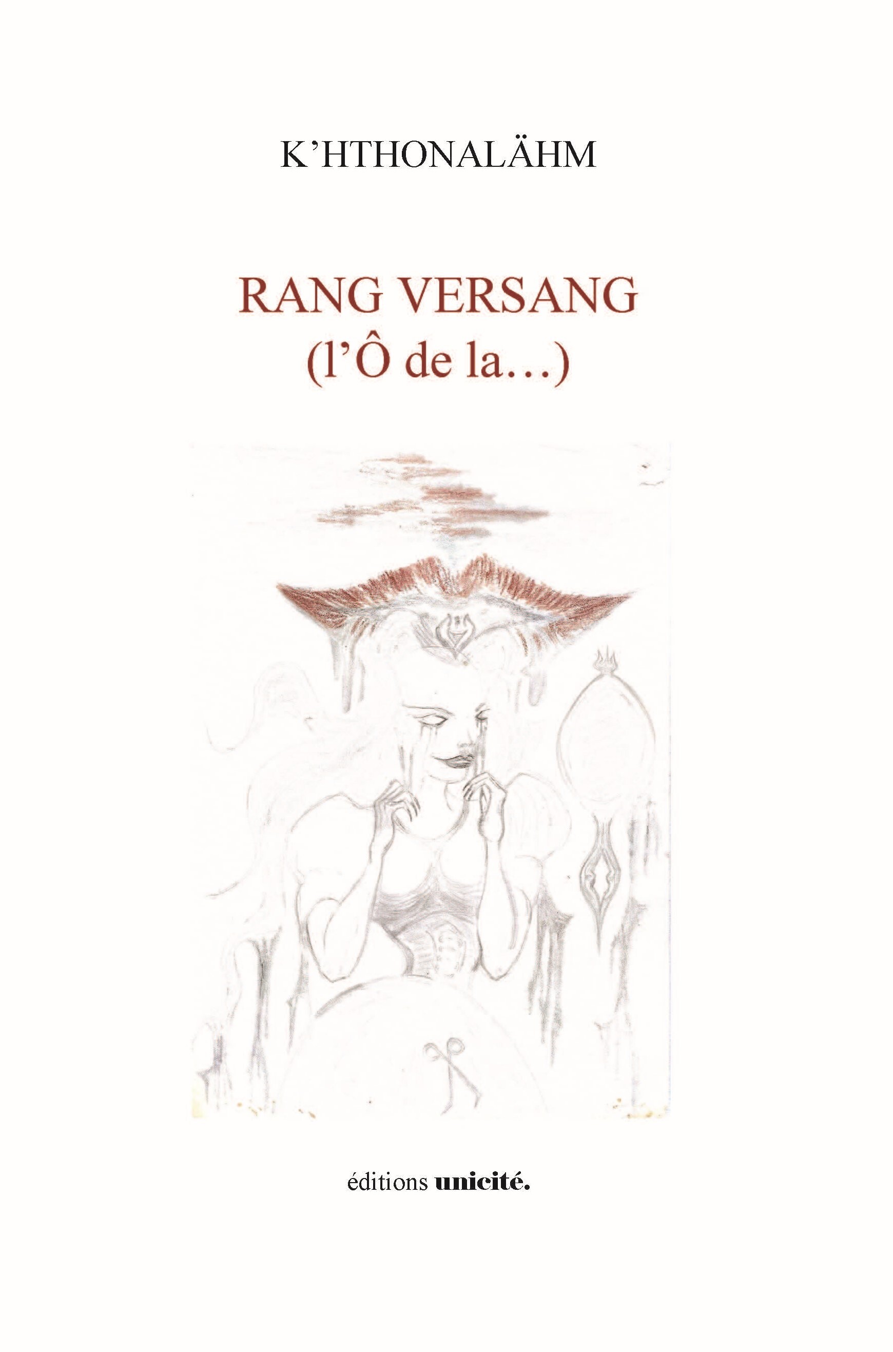 RANG VERSANG   (l’Ô de la…)