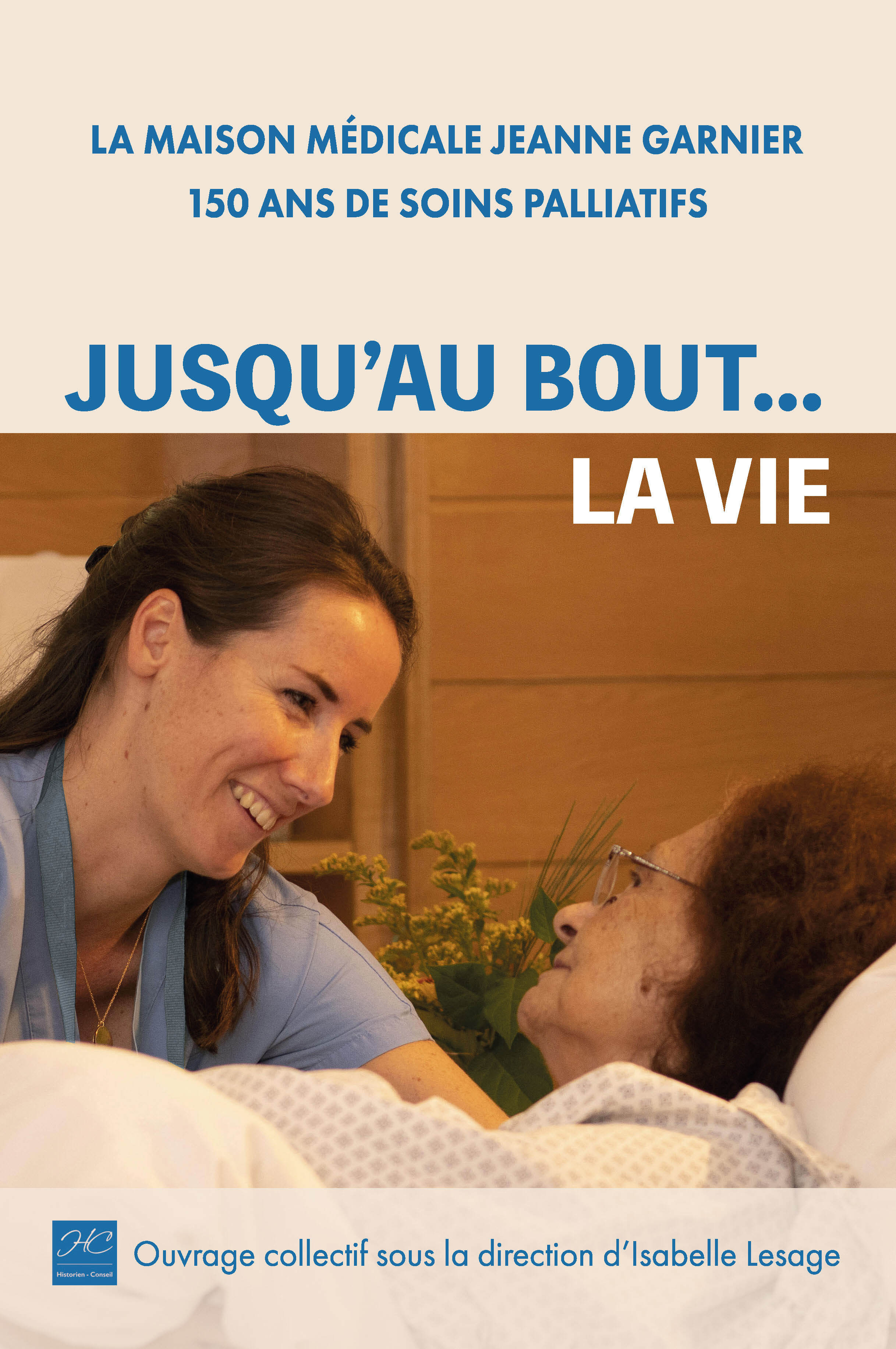 JUSQU'AU BOUT... LA VIE