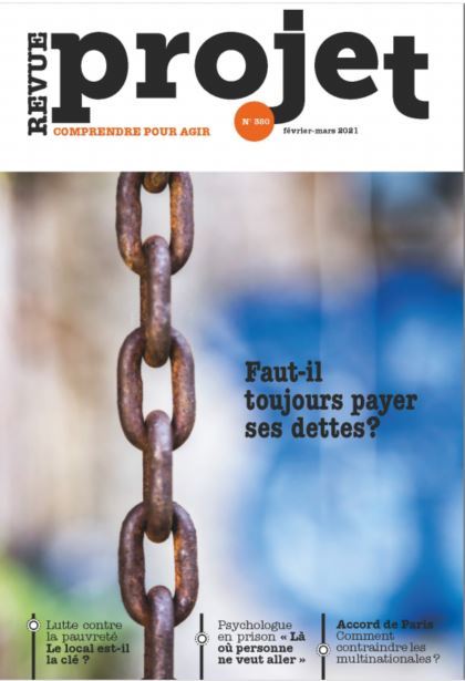 Revue Projet N°380 : Faut-il toujours payer ses dettes ? - Février / Mars 2021